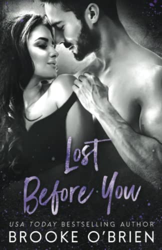 Lost Before You: A Friends to Lovers Romance (A Heart's Compass, Band 2)