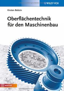 Oberflächentechnik für den Maschinenbau