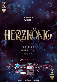 Herzkönig: Für dich gehe ich All-in