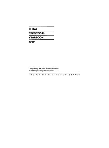 China Statistical Yearbook 1989 (China Statistical Series)