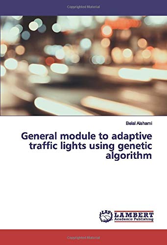 General module to adaptive traffic lights using genetic algorithm