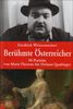 Berühmte Österreicher: 50 Porträts von Maria Theresia bis Helmut Qualtinger