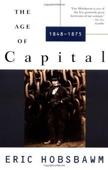 The Age of Capital: 1848-1875 (Vintage)