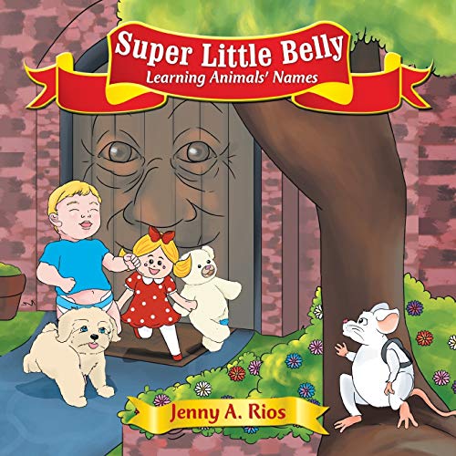 Super Little Belly: Learning Animals' Names