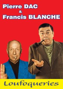 Pierre dac et francis blanche : loufoqueries [FR Import]