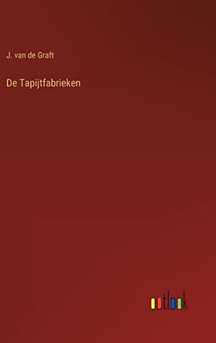 De Tapijtfabrieken