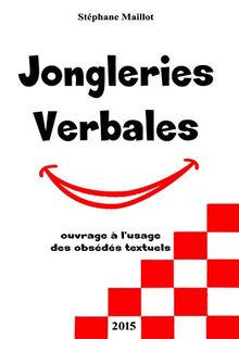 JONGLERIES VERBALES
