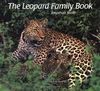 The Leopard Family Book (Animal Family (Chronicle))