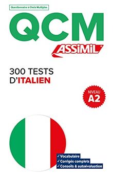 250 tests d'italien, niveau A2 : QCM