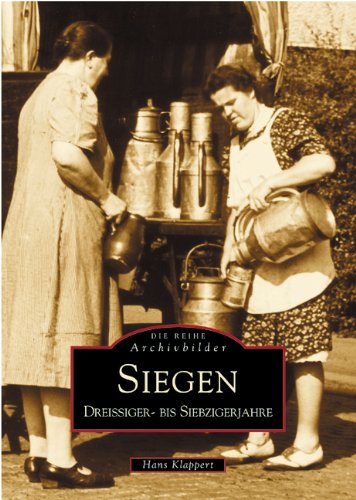 Siegen, Dreissiger- bis Siebzigerjahre