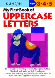 My First Book of Uppercase Letters (Kumon's Practice Books)