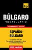 Vocabulario español-búlgaro - 9000 palabras más usadas (Spanish collection, Band 60)