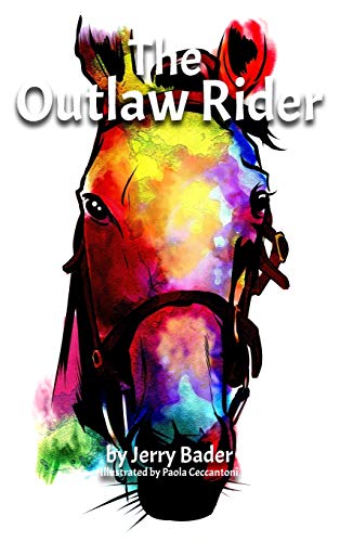 Jerry Bader The Outlaw Rider, If You're Not Prepared To Cheat, You're Not Prepared To Win.