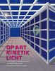 Op Art · Kinetik · Licht: Kunst in der Sammlung Würth von Josef Albers und Vasarely bis Patrick Hughes