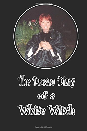 Dream Diary of a White Witch