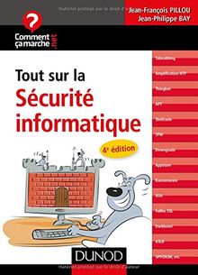 Tout sur la sécurité informatique