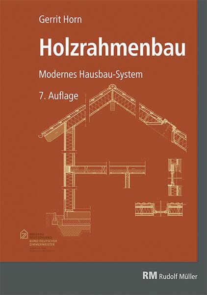 Horn, Gerrit: Holzrahmenbau