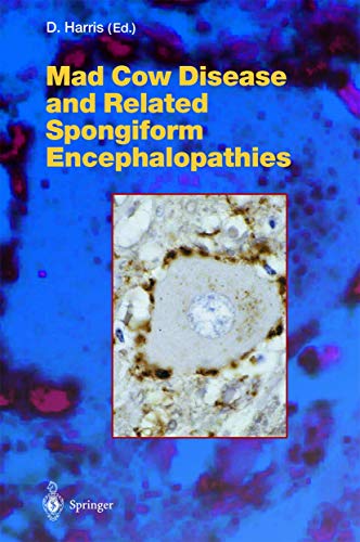 Mad Cow Disease and Related Spongiform Encephalopathies (Current Topics in Microbiology and Immunology, 284, Band 284)