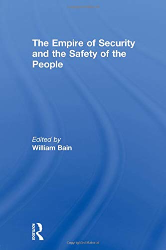 The Empire of Security and the Safety of the People