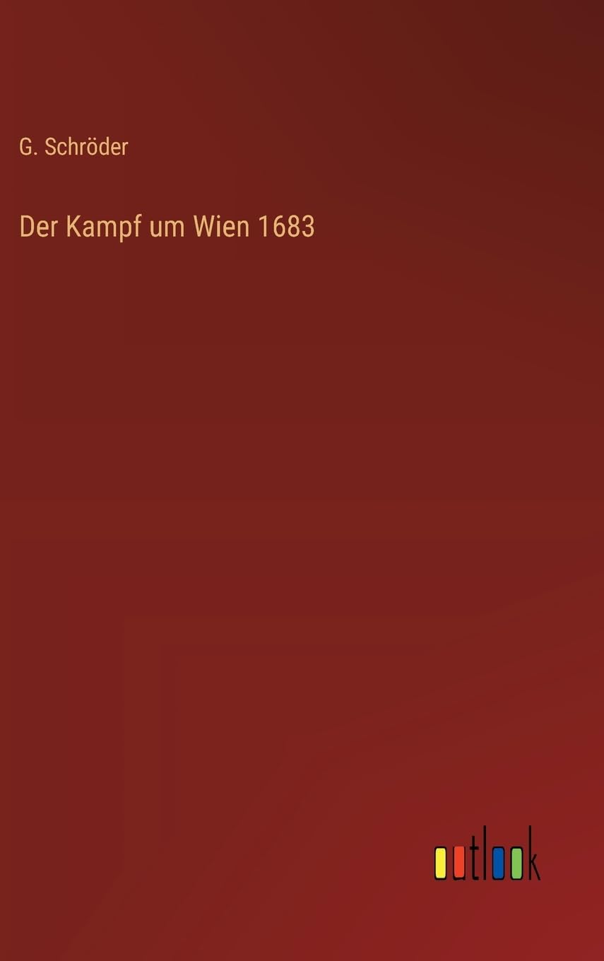 Der Kampf um Wien 1683