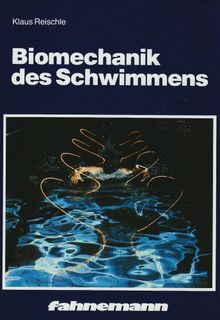 Biomechanik des Schwimmens