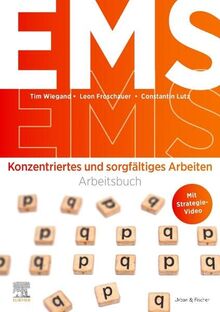 EMS: Arbeitsbuch Konzentriertes und sorgfältiges Arbeiten