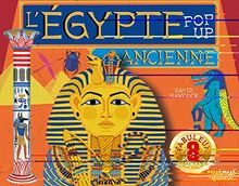 L'Egypte ancienne : pop-up : 8 fabuleux pop-up