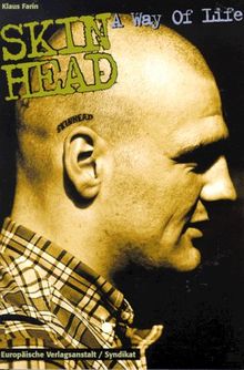 Skinhead, Bd.1, A Way of Life