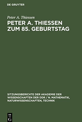 Peter A. Thiessen zum 85. Geburtstag