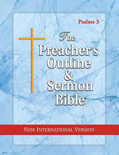 The Preacher's Outline & Sermon Bible: Psalms: New International Version: Psalms 107 - 150: New International Version (The Preacher's Outline & Sermon Bible NIV, Band 17)