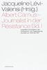 Albert Camus - Journalist in der Résistance Bd. I: Leitartikel und Artikel in der Untergrund- und Tageszeitung Combat von 1944 bis 1947 (laika theorie)