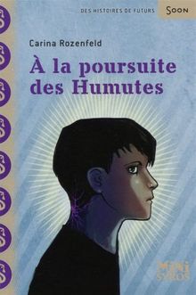 A la poursuite des Humutes