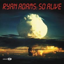 So Alive [CD 1] von Ryan Adams  | CD | Zustand gut