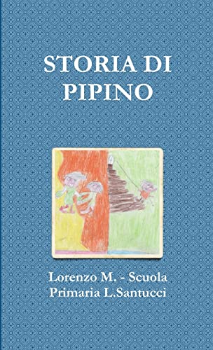 STORIA DI PIPINO