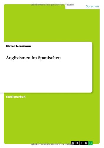 Anglizismen im Spanischen