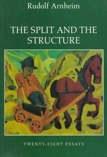 The Split and the Structure: Twenty-Eight Essays