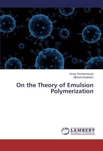 On the Theory of Emulsion Polymerization