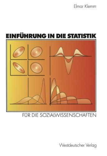 Einführungen in die Statistik: Für die Sozialwissenschaften