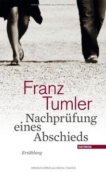 Nachprüfung eines Abschieds: Franz Tumler Werkausgabe 1 von Tumler, Franz | Buch | Zustand sehr gut