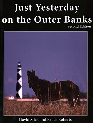 Just Yesterday on the Outer Banks, Second Edition