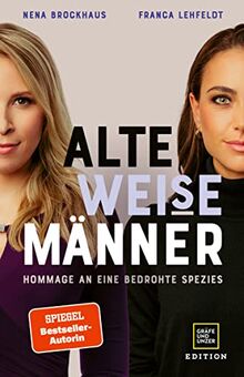 Alte WEISE Männer: Hommage an eine bedrohte Spezies