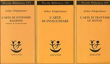L'arte di invecchiare ovvero Senilia (Piccola biblioteca Adelphi)