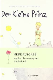 Der Kleine Prinz: Mit Zeichnungen des Verfassers