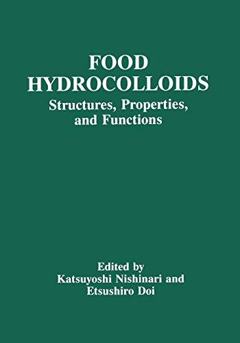 Food Hydrocolloids: Structures, Properties, And Functions