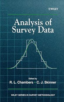 Analysis of Survey Data (Wiley Series in Survey Methodology)