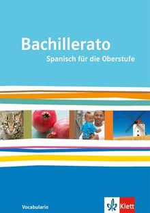 Bachillerato / Vocabulario und virtuelle Vokabelkartei: Spanisch für die Oberstufe