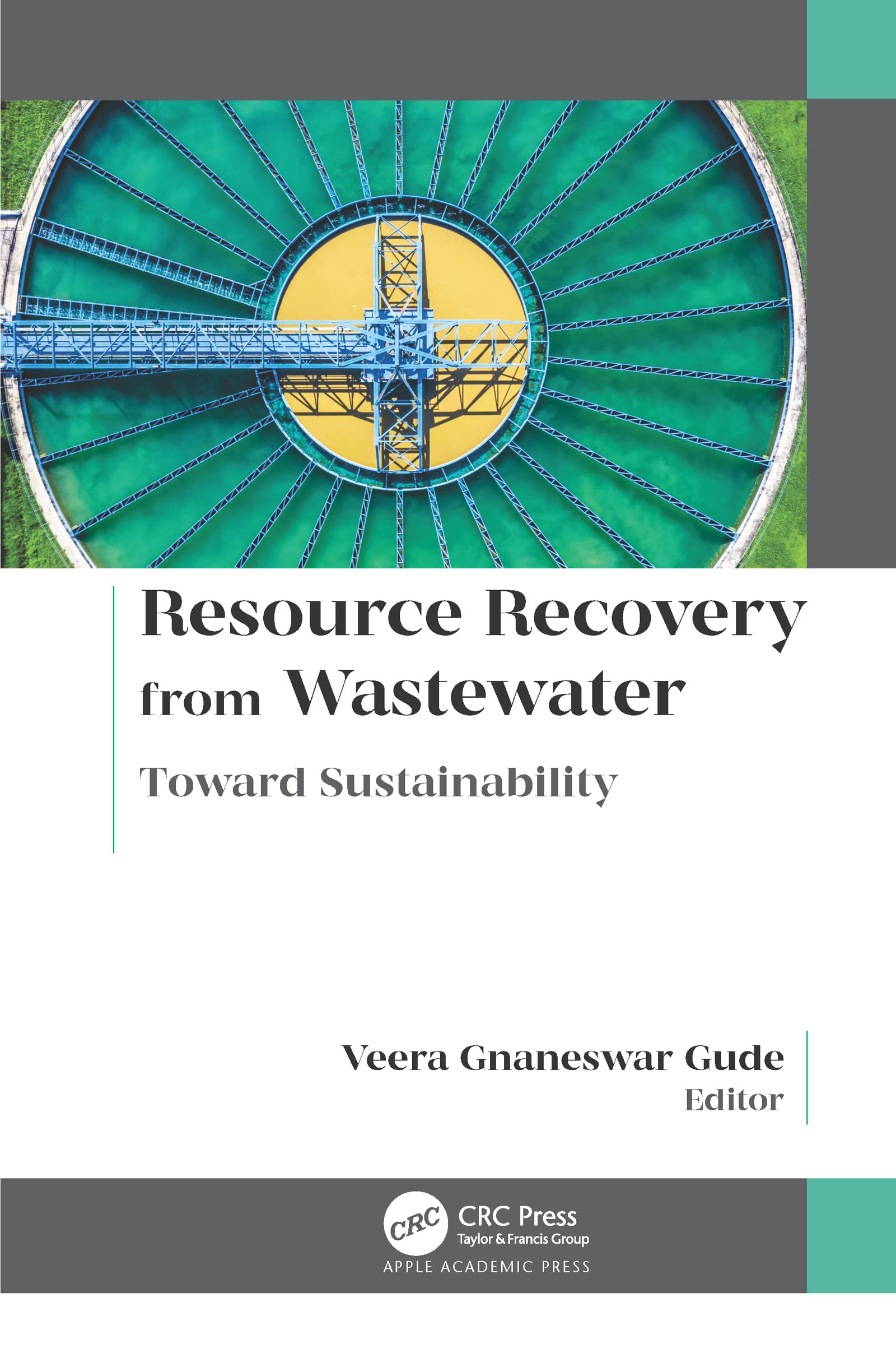 Resource Recovery from Wastewater: Toward Sustainability
