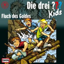 Die drei ??? Kids 11. Fluch des Goldes (drei Fragezeichen)