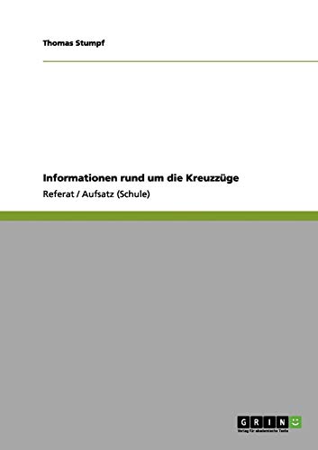 Informationen rund um die Kreuzzüge