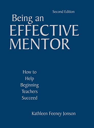 Being an Effective Mentor: How to Help Beginning Teachers Succeed